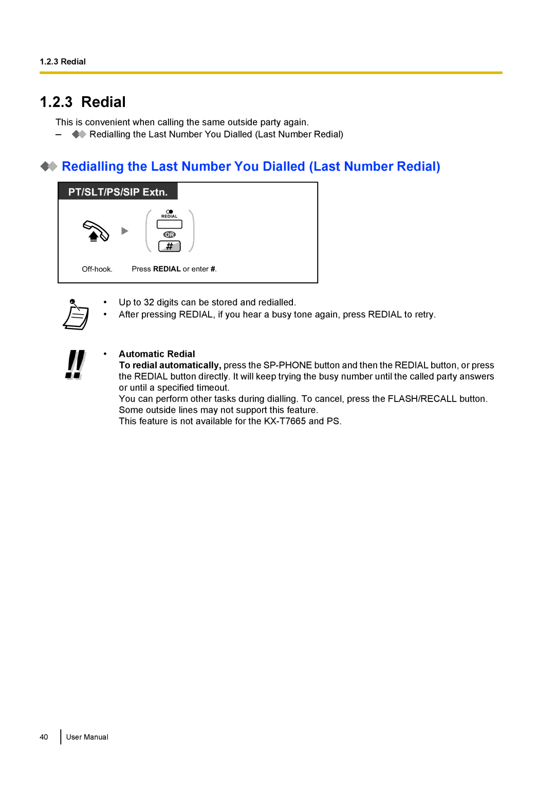 Panasonic KX-NCP500 manual Redialling the Last Number You Dialled Last Number Redial, Automatic Redial 