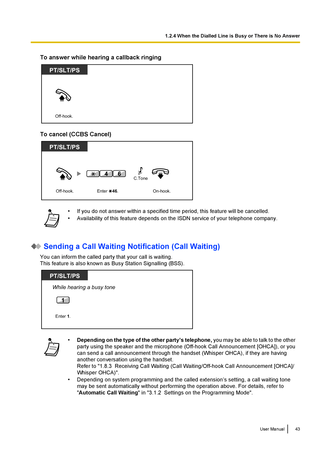 Panasonic KX-NCP500 manual Sending a Call Waiting Notification Call Waiting, To answer while hearing a callback ringing 