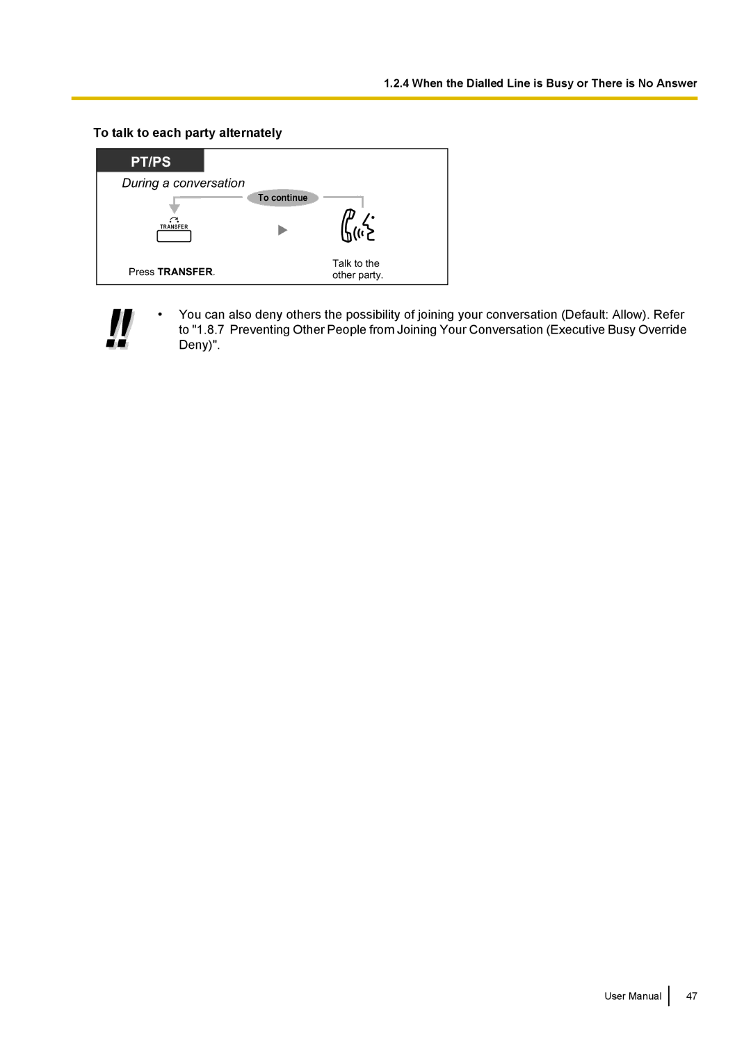 Panasonic KX-NCP500 manual To talk to each party alternately, During a conversation 