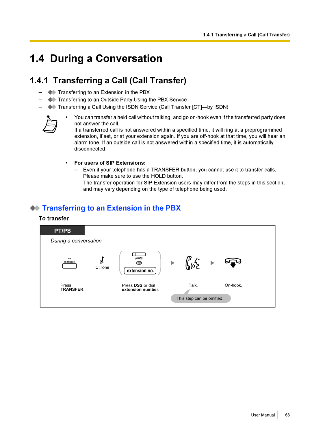 Panasonic KX-NCP500 During a Conversation, Transferring a Call Call Transfer, Transferring to an Extension in the PBX 