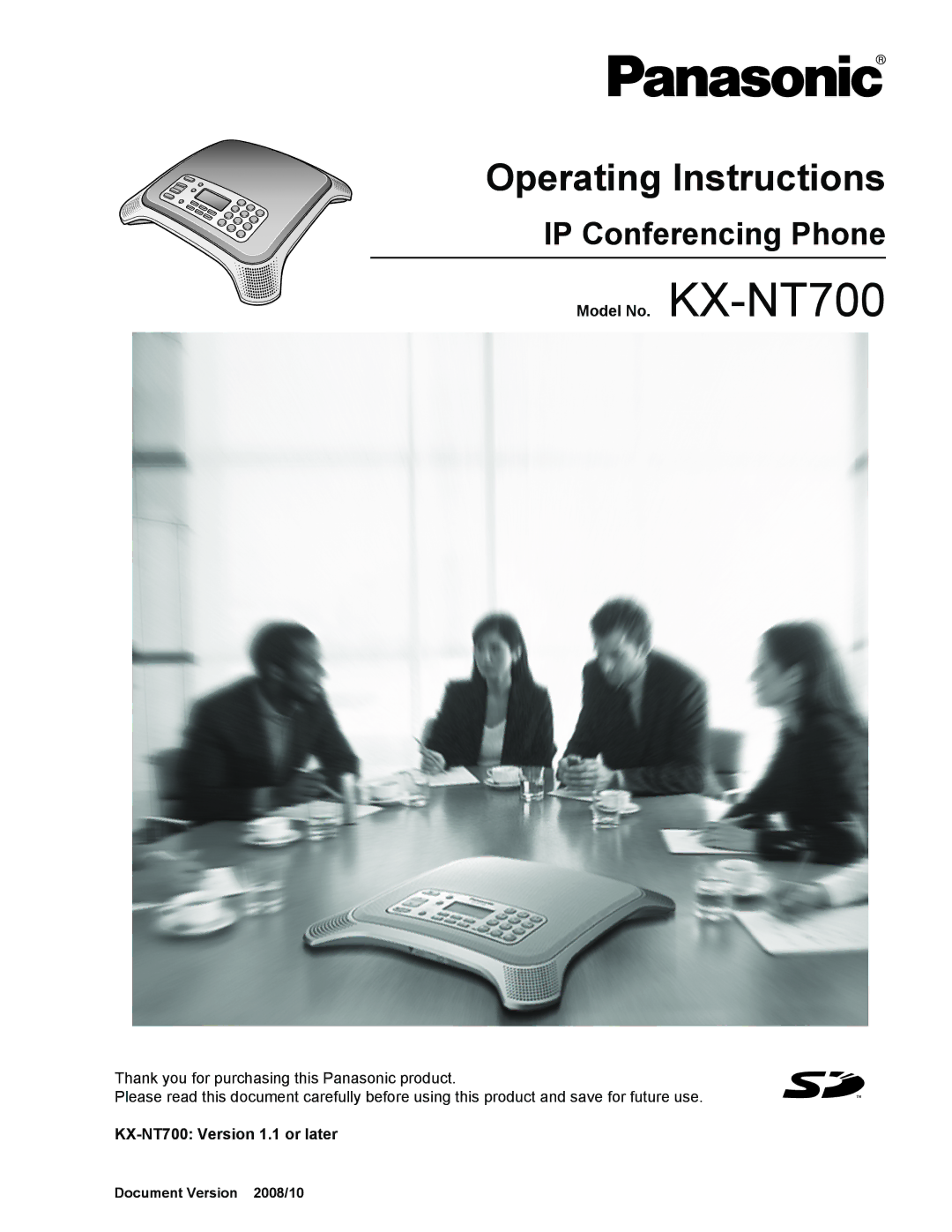 Panasonic operating instructions IP Conferencing Phone, Model No. KX-NT700, KX-NT700 Version 1.1 or later 