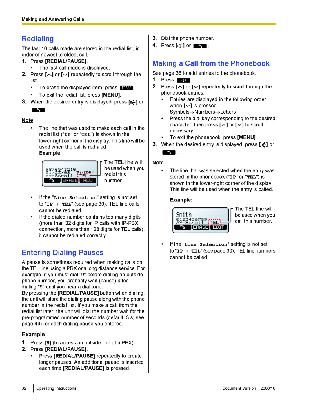 Panasonic KX-NT700 Redialing, Entering Dialing Pauses, Making a Call from the Phonebook, Press REDIAL/PAUSE, Example 