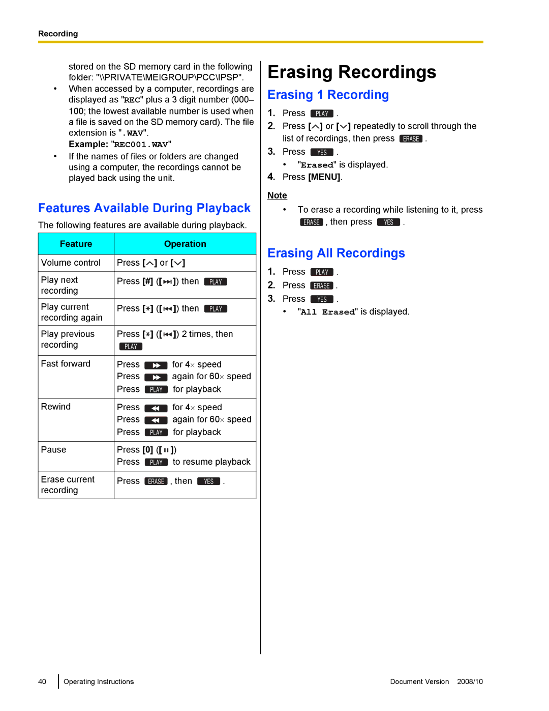 Panasonic KX-NT700 Erasing Recordings, Features Available During Playback, Erasing 1 Recording, Erasing All Recordings 