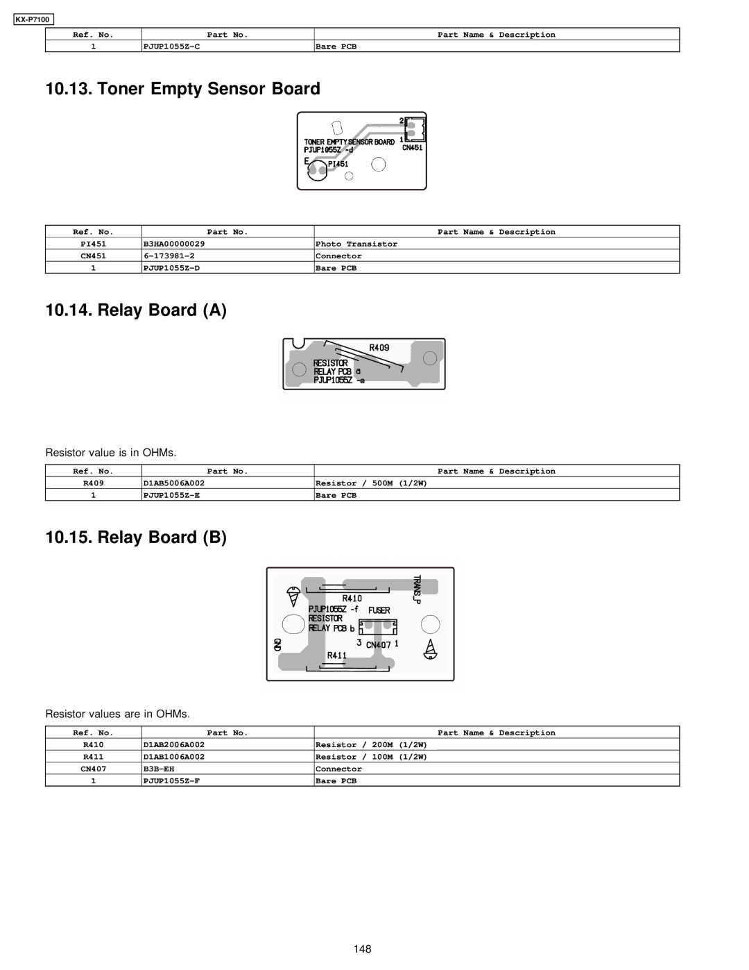 Panasonic KX-P7100 manual Relay Board a, Resistor values are in OHMs 