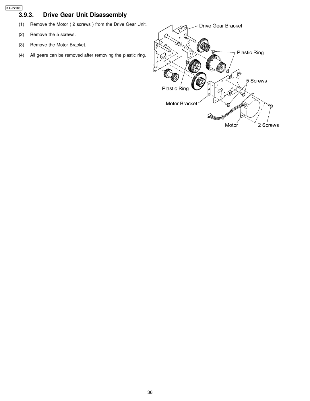 Panasonic KX-P7100 manual Drive Gear Unit Disassembly 