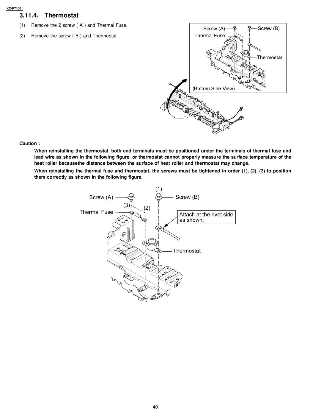 Panasonic KX-P7100 manual Thermostat 