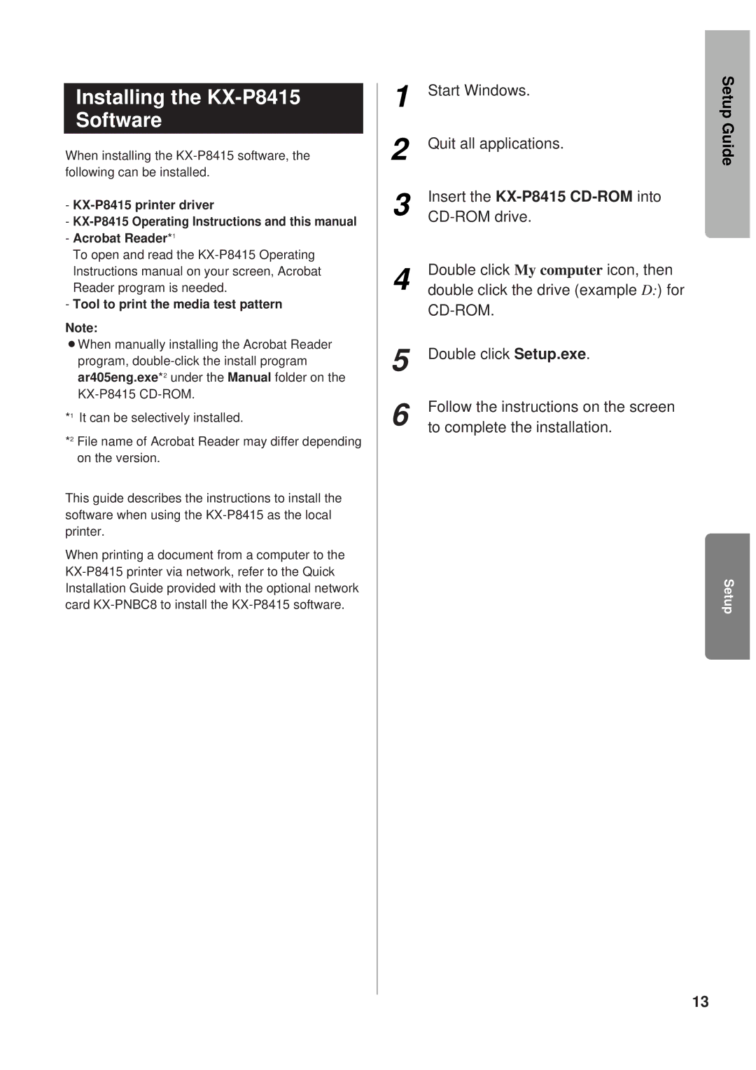 Panasonic setup guide Installing the KX-P8415 Software, Tool to print the media test pattern 