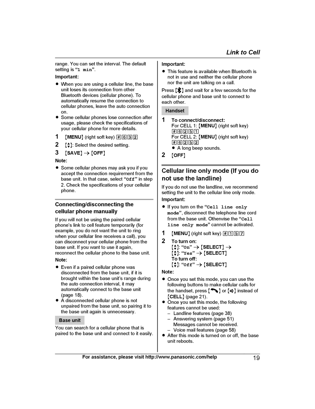 Panasonic KX-PRD262 Cellular line only mode If you do not use the landline, Handset To connect/disconnect, To turn on 