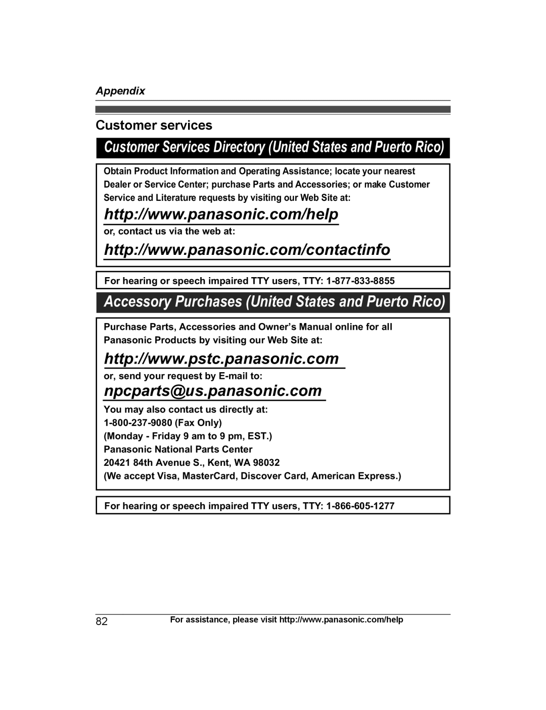 Panasonic KX-PRL262 Customer services, Or, send your request by E-mail to, You may also contact us directly at Fax Only 