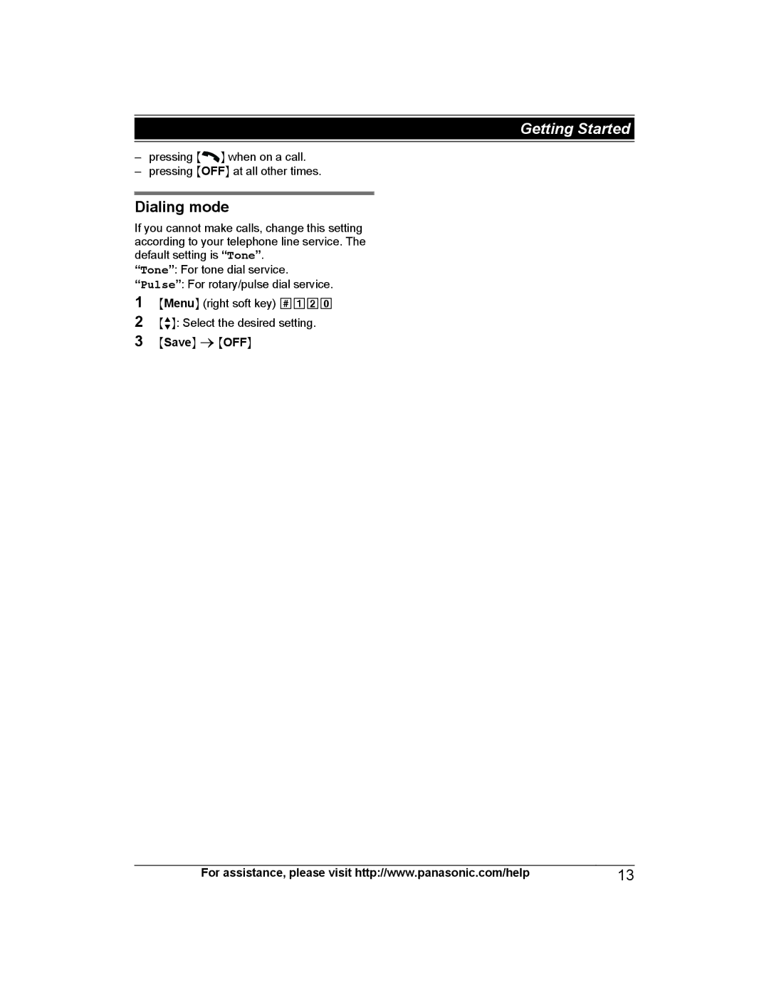 Panasonic KX-PRS120 operating instructions Dialing mode 