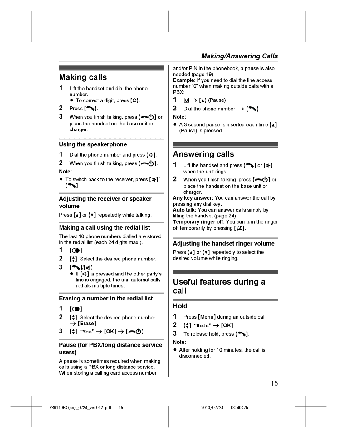 Panasonic KX-PRW110FX operating instructions Making calls, Answering calls, Useful features during a call, Hold 