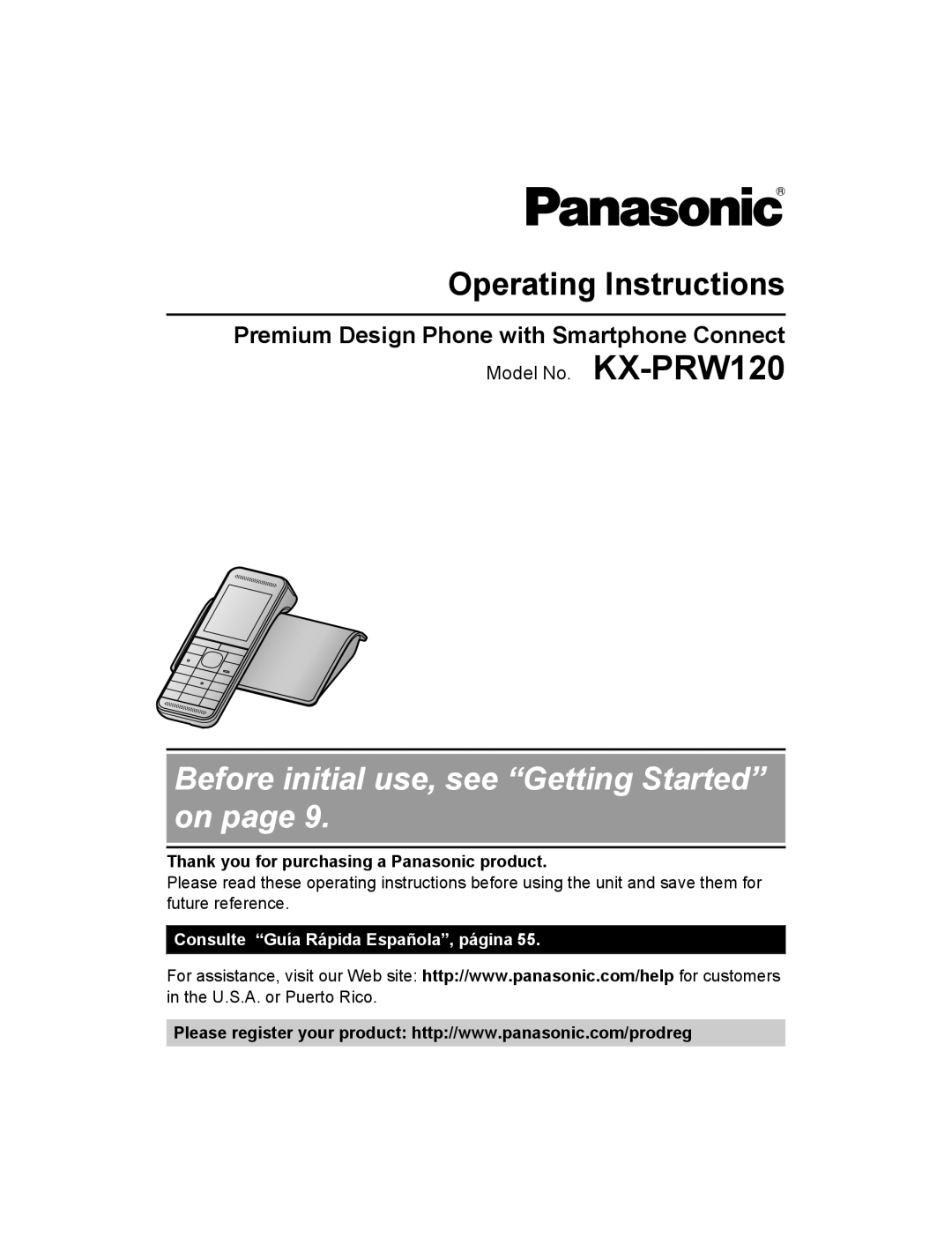 Panasonic KX-PRW120 operating instructions Premium Design Phone with Smartphone Connect 