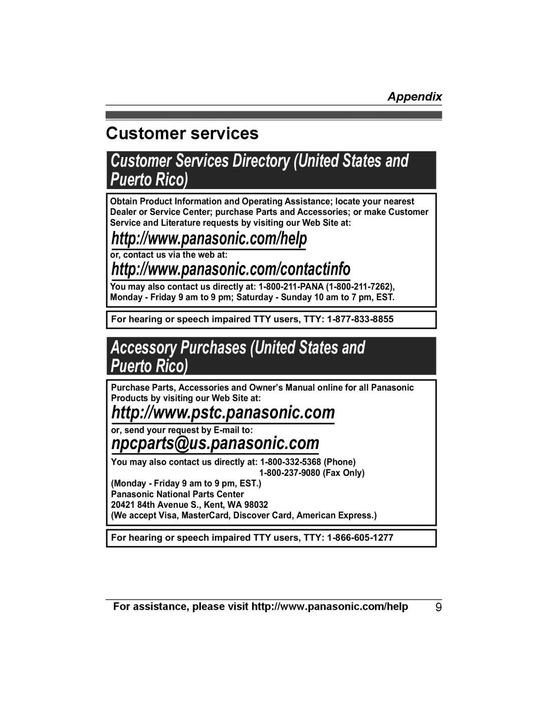 Panasonic KX-PRSA10, KX-PRWA10 Or, contact us via the web at, For hearing or speech impaired TTY users, TTY 