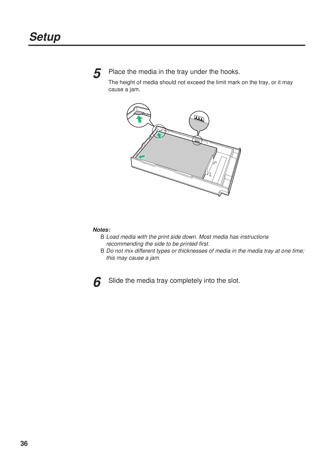 Panasonic KX-PS8000 manual Place the media in the tray under the hooks, Slide the media tray completely into the slot 