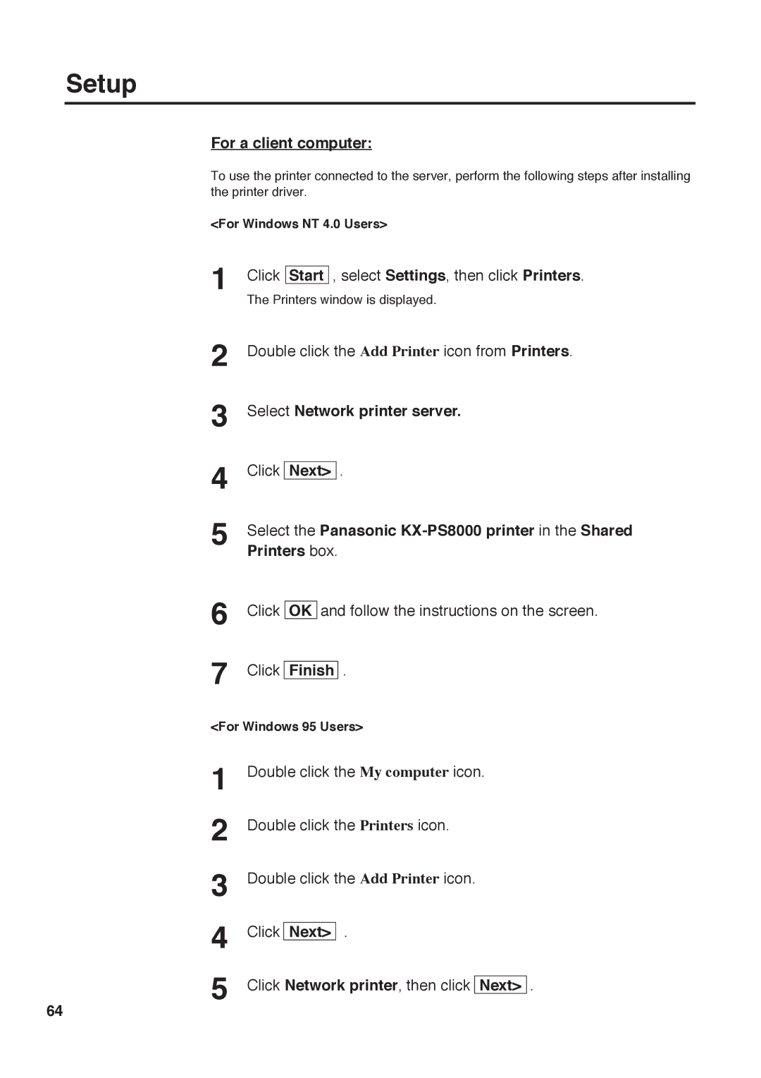 Panasonic KX-PS8000 manual For a client computer, Select Network printer server, Finish, Next 