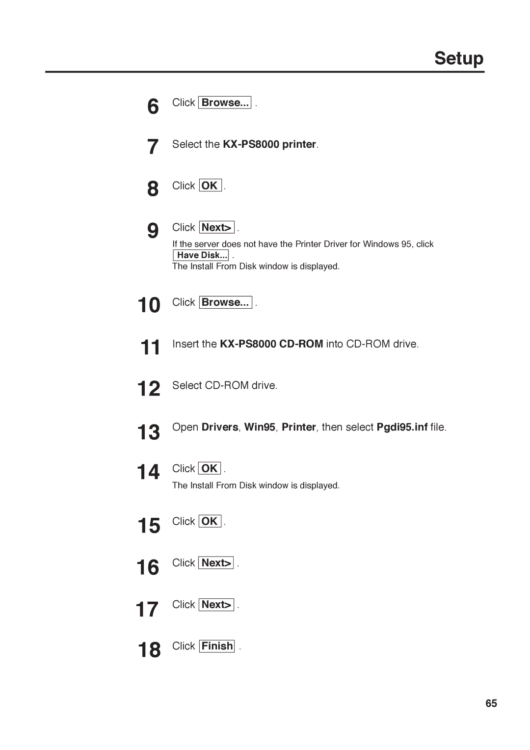 Panasonic manual Click Browse Select the KX-PS8000 printer, Open Drivers, Win95, Printer, then select Pgdi95.inf file 