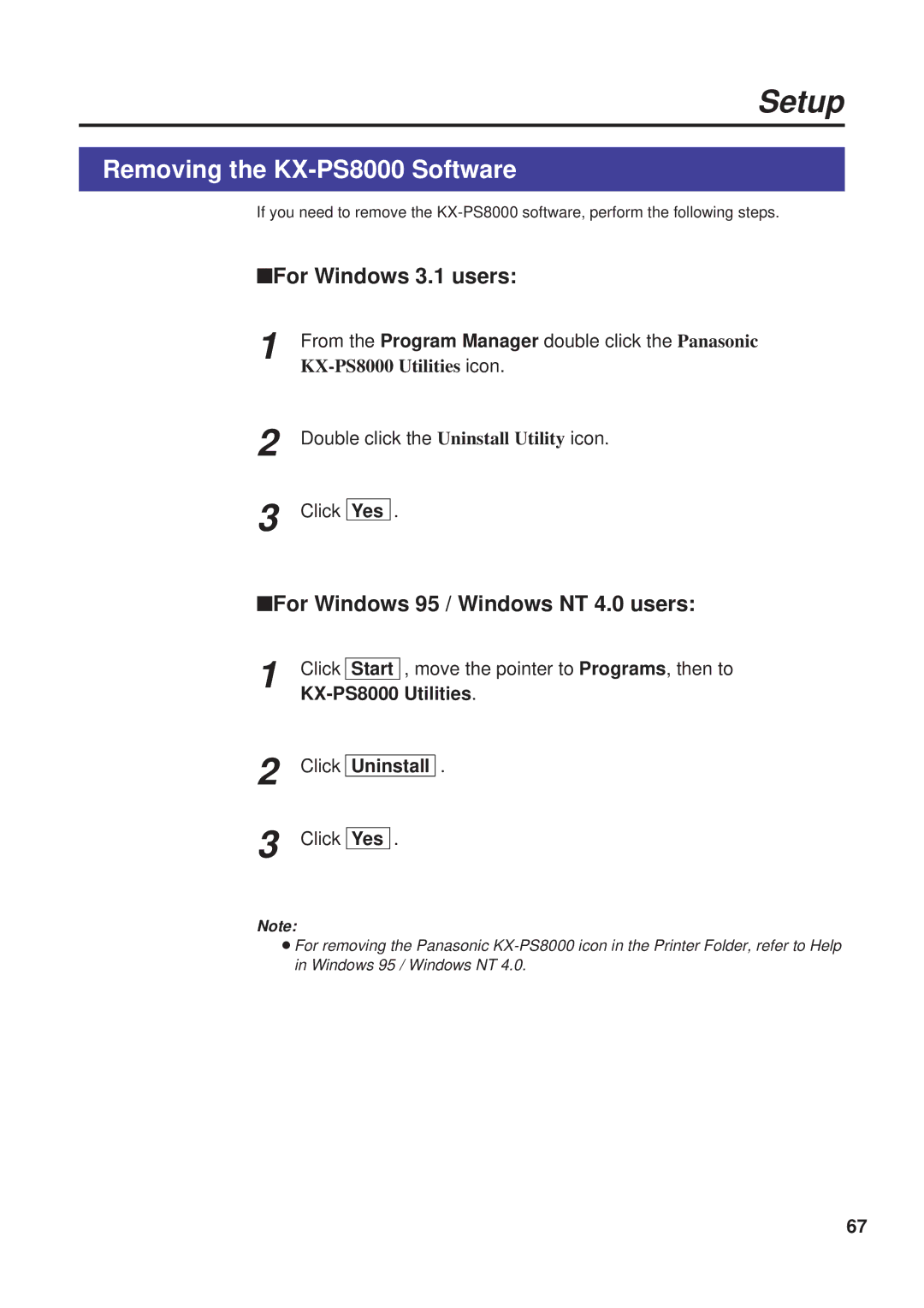 Panasonic manual Removing the KX-PS8000 Software, For Windows 3.1 users, For Windows 95 / Windows NT 4.0 users 