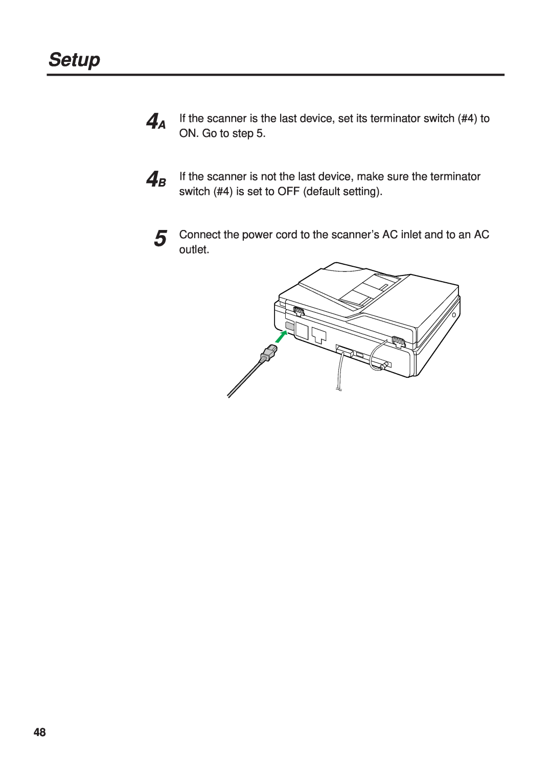 Panasonic KX-PS8000 manual 4A 4B, Setup, Connect the power cord to the scanner’s AC inlet and to an AC, outlet 