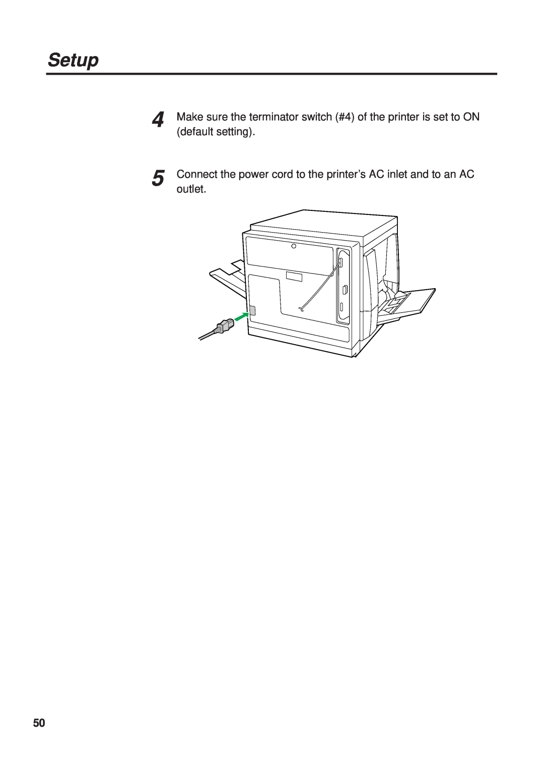 Panasonic KX-PS8000 manual Make sure the terminator switch #4 of the printer is set to ON, default setting, Setup, outlet 