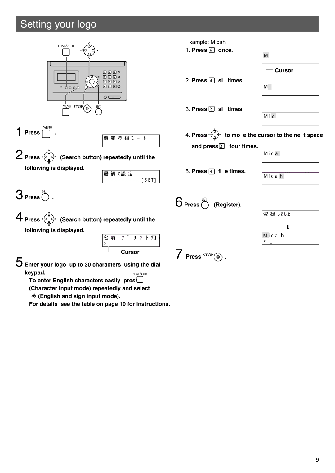 Panasonic KX-PW100CL specifications Setting your logo, Example Micah 