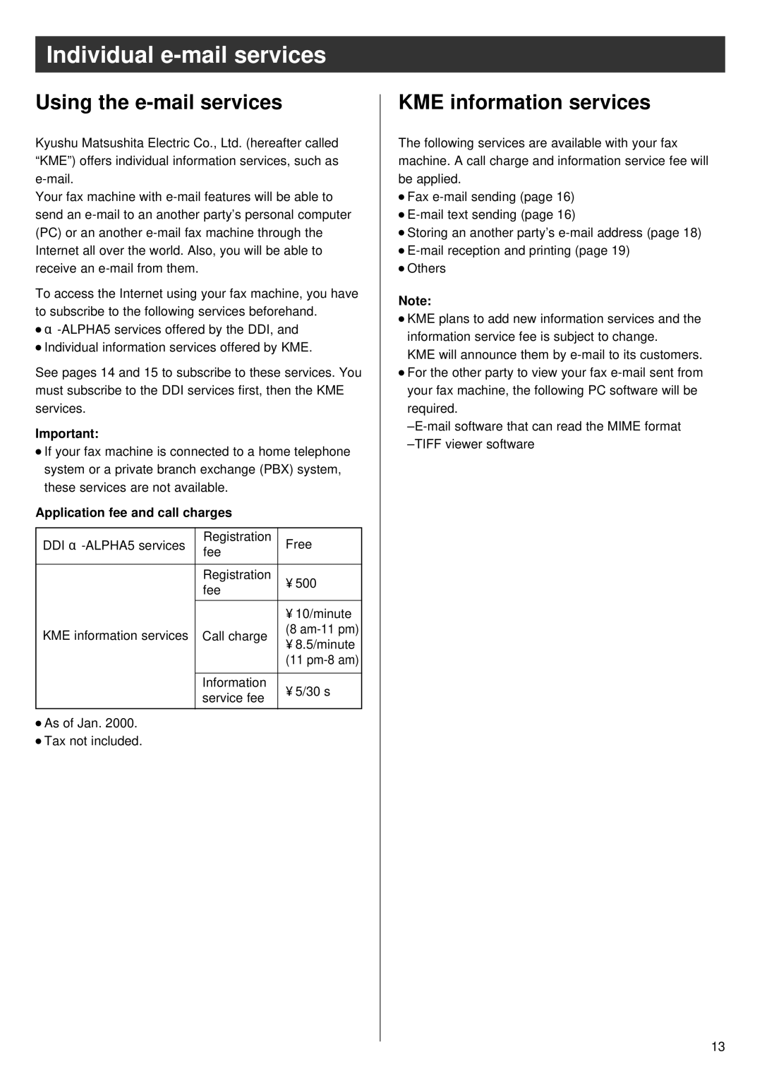 Panasonic KX-PW16CL specifications Individual e-mail services, Using the e-mail services, KME information services 