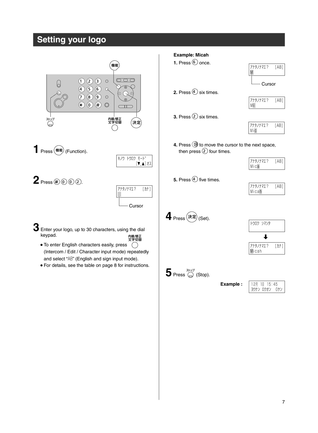 Panasonic KX-PW211DL specifications Setting your logo, Example Micah 