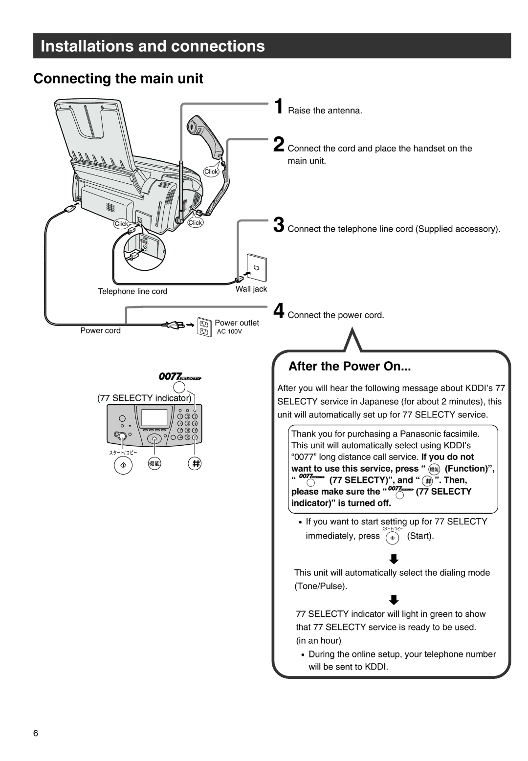 Panasonic KX-PW301DL specifications Connecting the main unit, After the Power On 