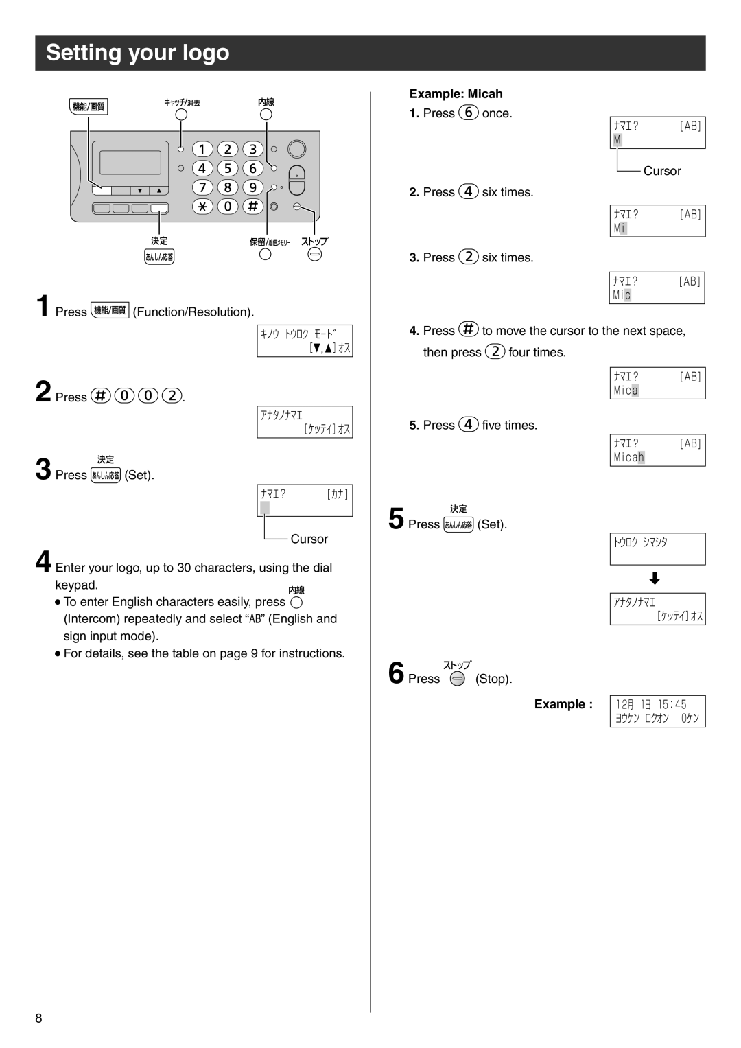 Panasonic KX-PW308DL, KX-PW308DW specifications Setting your logo, Example Micah 