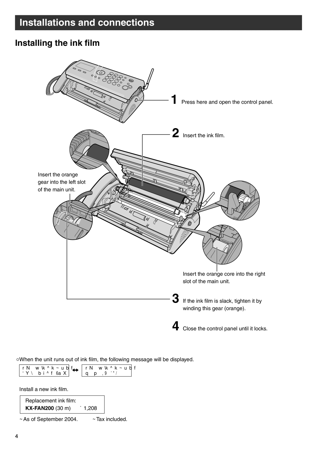 Panasonic KX-PW503DL, KX-PW503DW specifications Installations and connections, Installing the ink film, KX-FAN200 30 m 