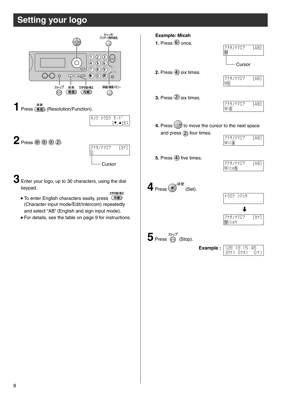 Panasonic KX-PW506DL, KX-PW506DW manual Setting your logo, Example Micah, Example 12月 1日 15 