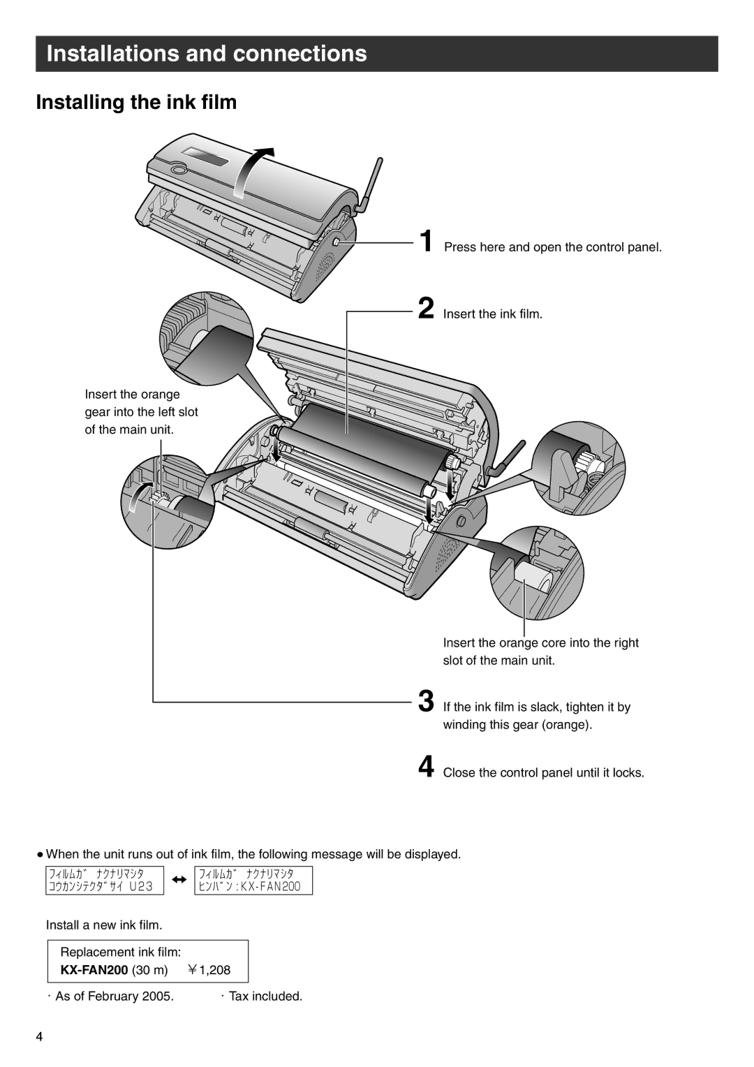 Panasonic KX-PW513DW, KX-PW513DL specifications Installations and connections, Installing the ink film, KX-FAN200 30 m 