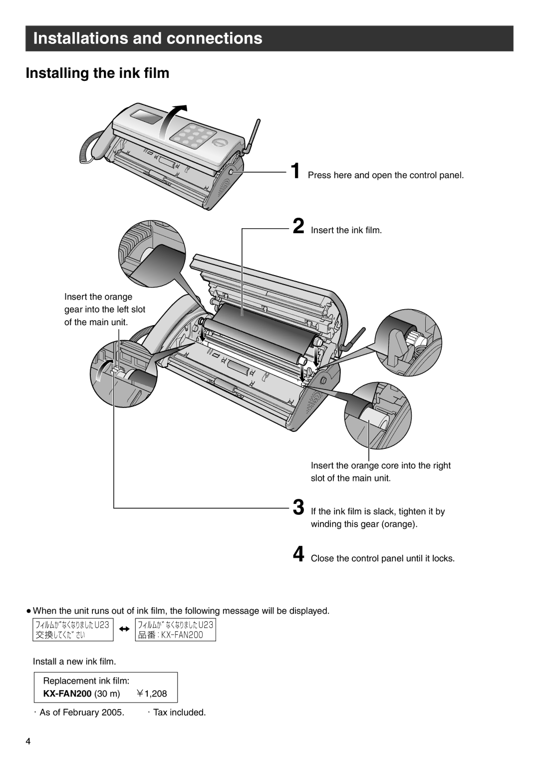 Panasonic KX-PW603DL manual Installations and connections, Installing the ink film, KX-FAN200 30 m 