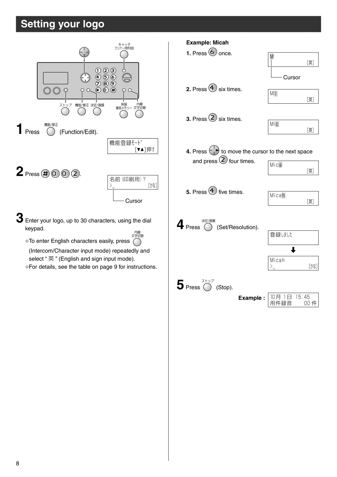 Panasonic KX-PW603DL manual Setting your logo, Example Micah 