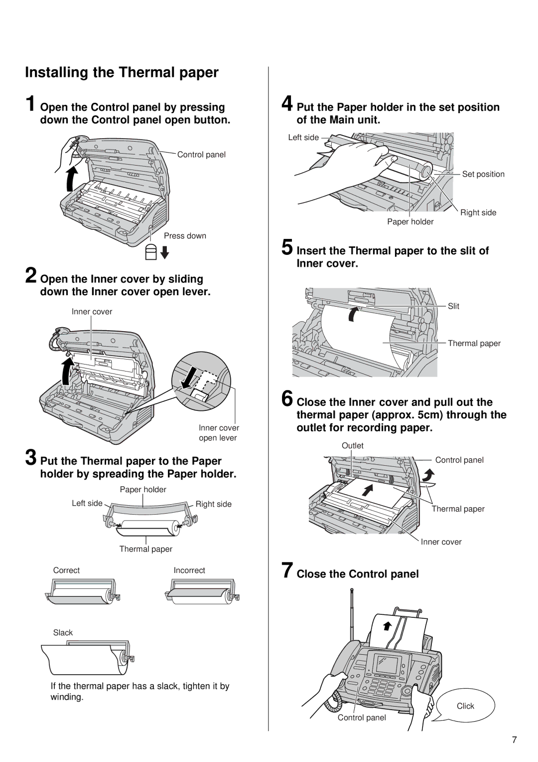 Panasonic KX-PW76CL specifications Installing the Thermal paper 