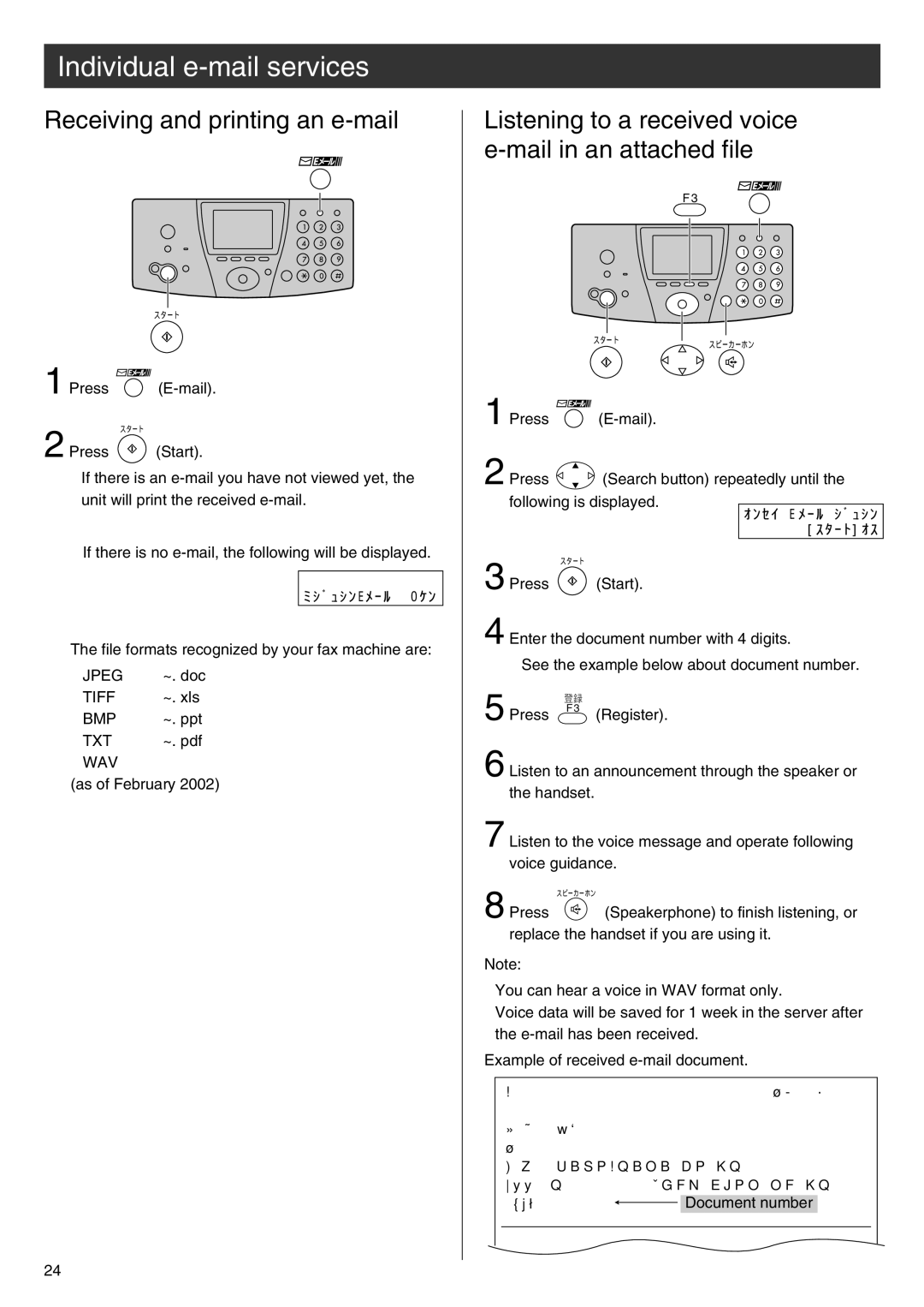 Panasonic KX-PW88CL manual Receiving and printing an e-mail, Listening to a received voice e-mail in an attached file 