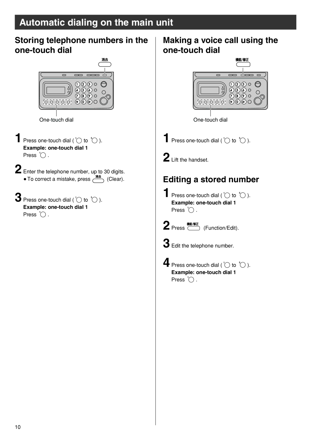 Panasonic KX-PW90CL specifications Automatic dialing on the main unit, Storing telephone numbers in the one-touch dial 