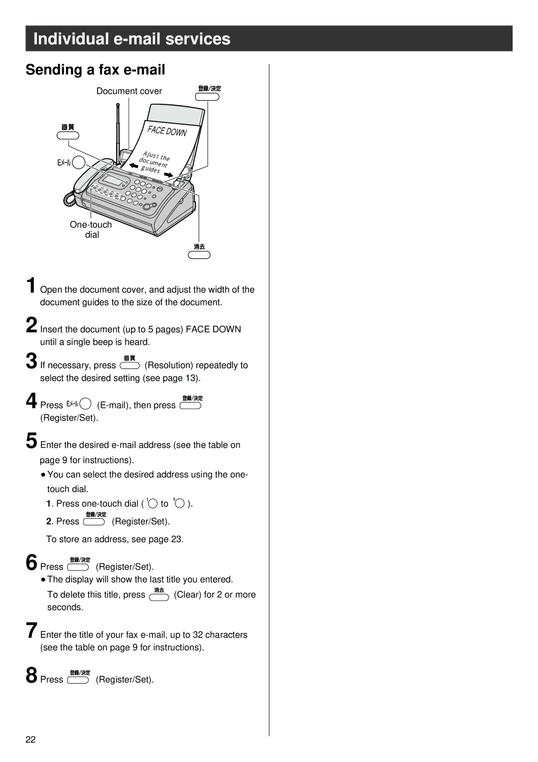 Panasonic KX-PW90CL specifications Sending a fax e-mail, Face Down 