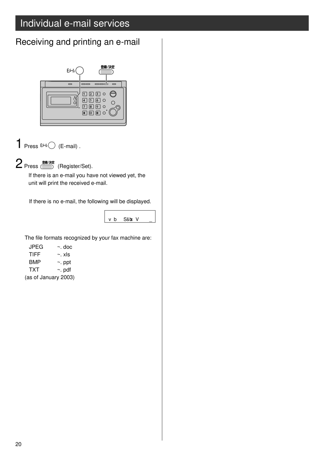 Panasonic KX-PW92CW specifications Receiving and printing an e-mail, File formats recognized by your fax machine are 