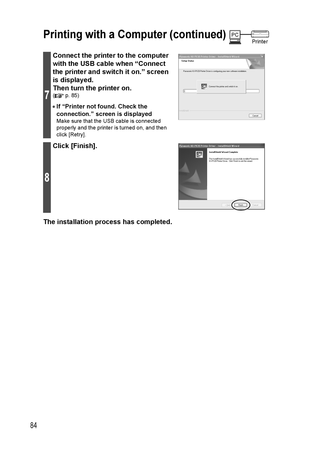 Panasonic KX-PX20M operating instructions Click Finish Installation process has completed 