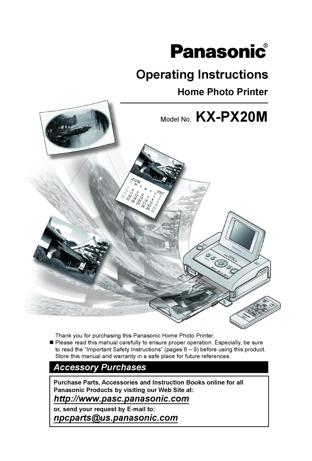 Panasonic KX-PX20M operating instructions Operating Instructions, Accessory Purchases, npcparts@us.panasonic.com 