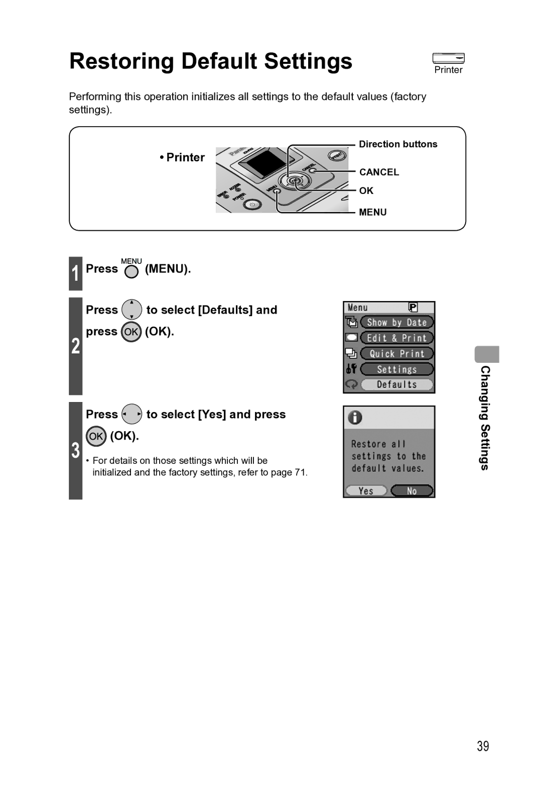 Panasonic KX-PX2M operating instructions Restoring Default Settings, For details on those settings which will be 