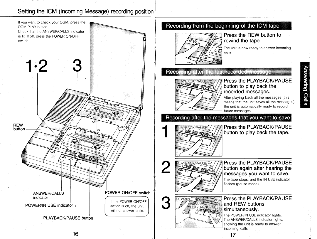 Panasonic KX-T1 460 manual Pressthe REWbuttonto rewindthetape, PressthePLAYBACIPAUSE buttonto playbackthe recordedmessages 