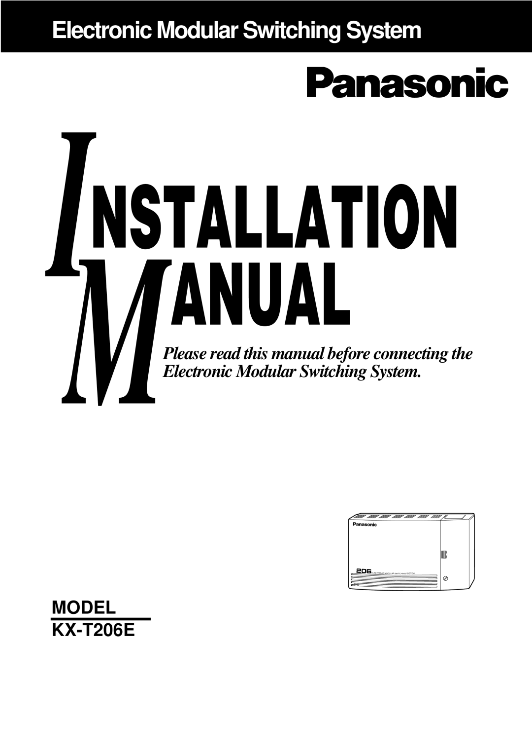 Panasonic KX-T206E manual Electronic Modular Switching System 