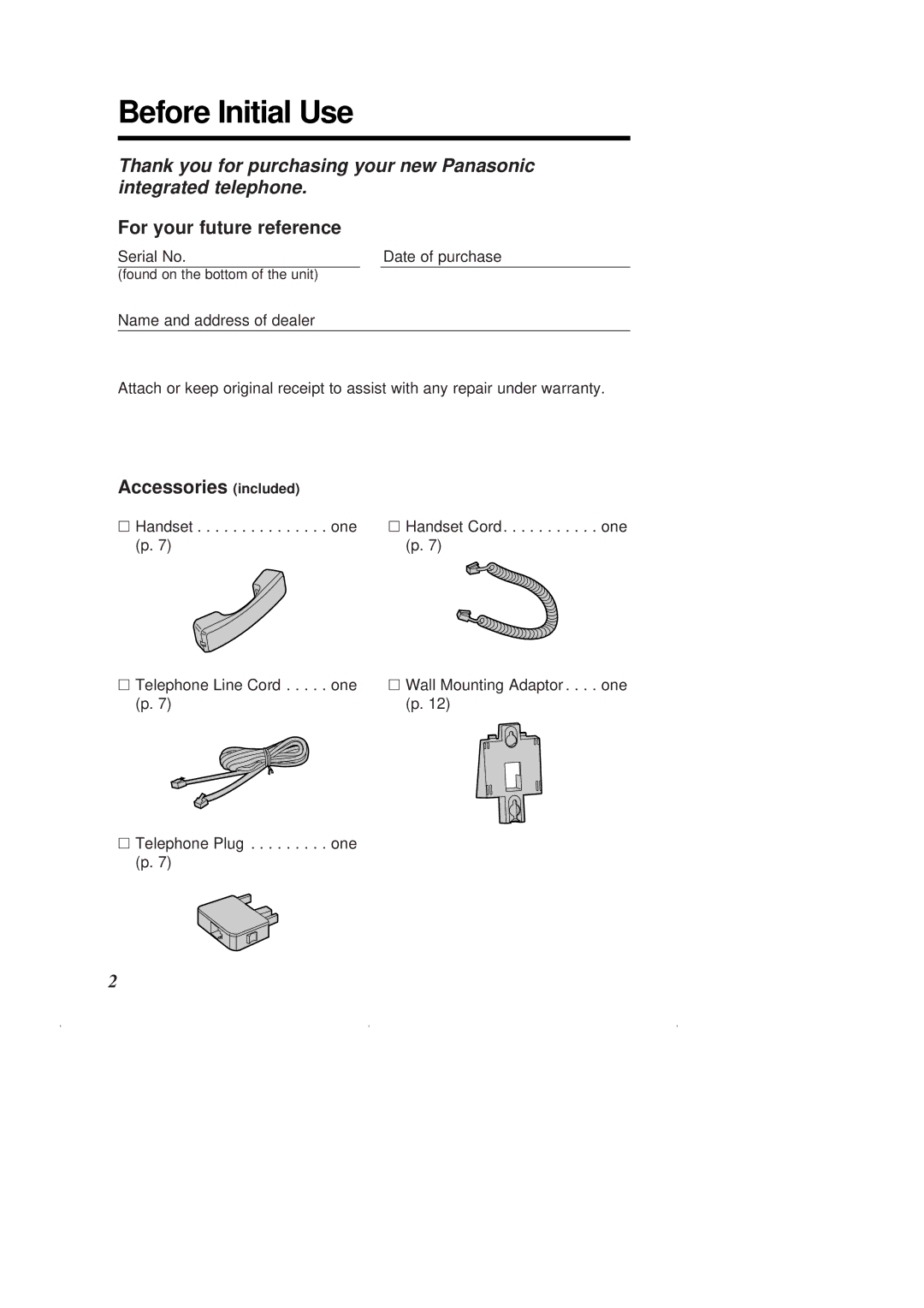 Panasonic KX-T2375ALW Before Initial Use, For your future reference, Accessories included, Serial No Date of purchase 