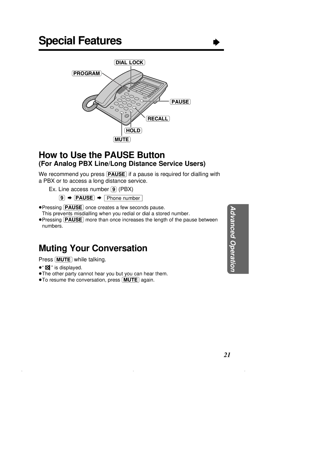 Panasonic KX-T2375ALW Special Features, How to Use the Pause Button, Muting Your Conversation, Press Mute while talking 