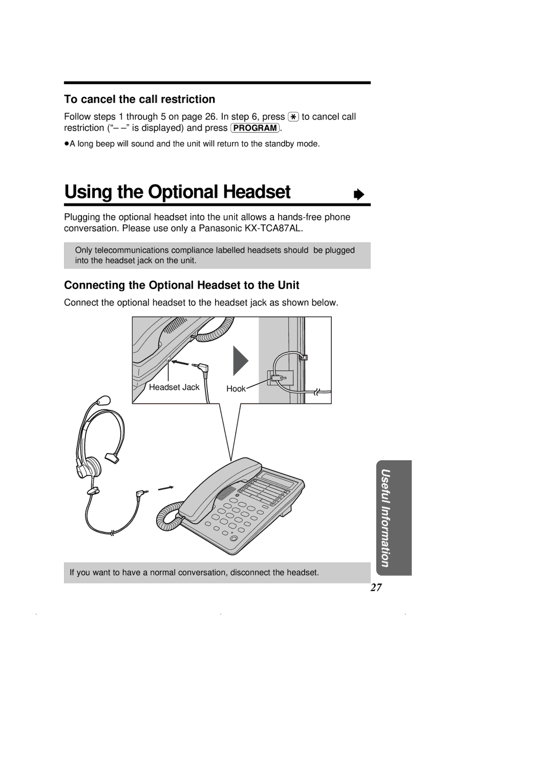 Panasonic KX-T2375ALW operating instructions Using the Optional Headset, To cancel the call restriction 