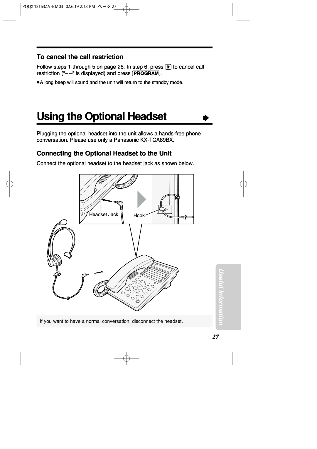 Panasonic KX-T2375SUW operating instructions Using the Optional Headset, To cancel the call restriction, Useful Information 