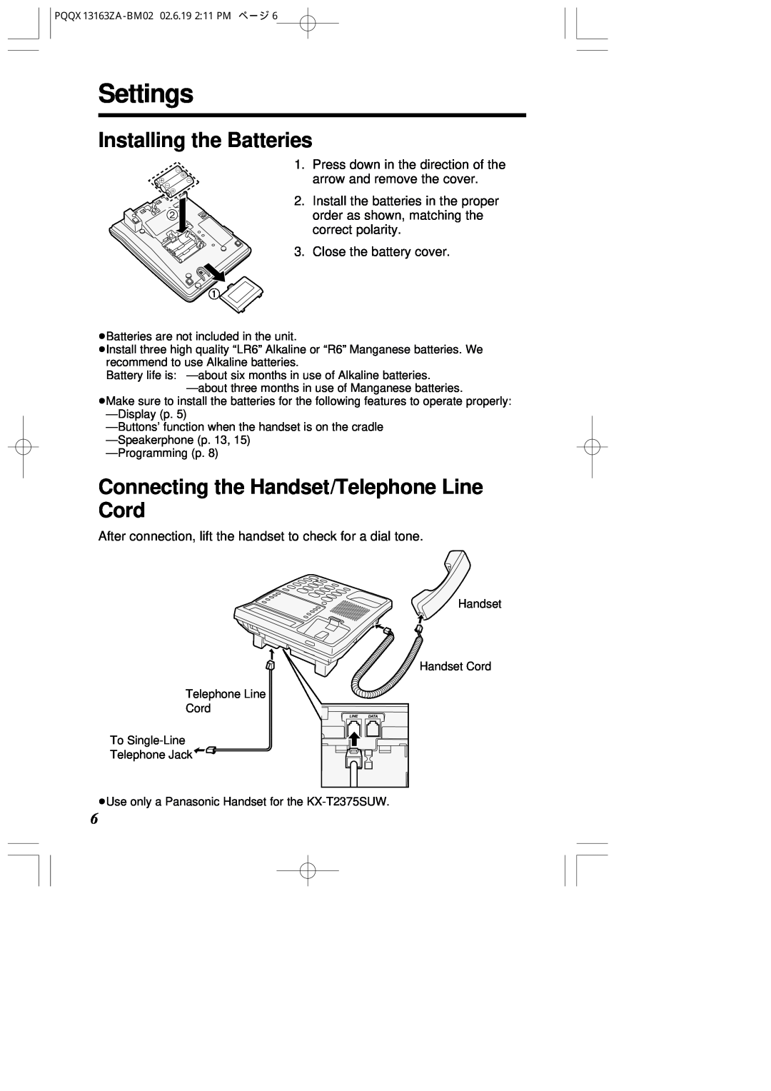 Panasonic KX-T2375SUW operating instructions Settings, Installing the Batteries, Connecting the Handset/Telephone Line Cord 