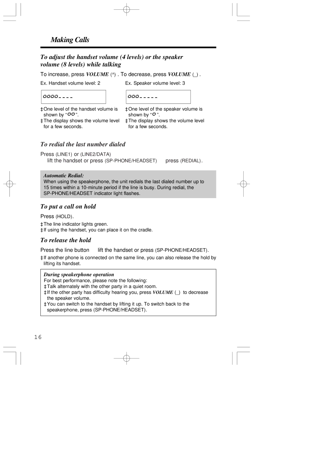 Panasonic KX-T2378JXW To redial the last number dialed, To put a call on hold, To release the hold, Automatic Redial 