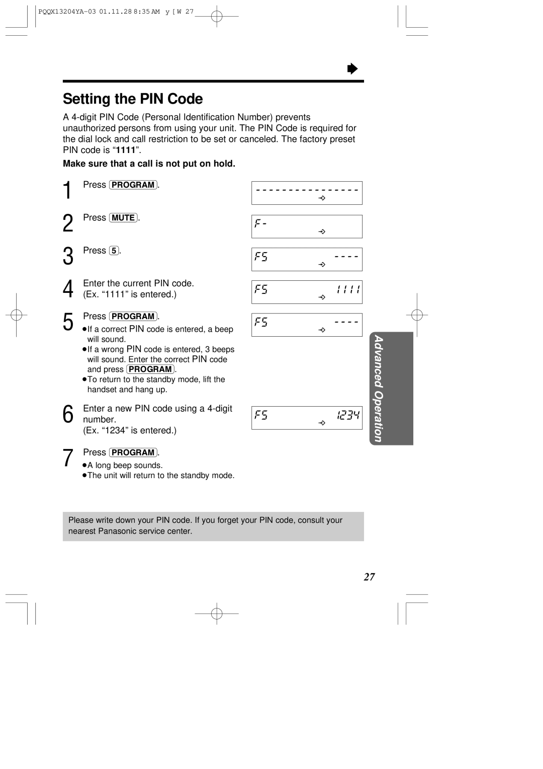 Panasonic KX-T2378JXW operating instructions Setting the PIN Code, Enter the current PIN code, Ex is entered, Number 